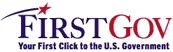 First Gov:  Your First Click to the U.S. Government 