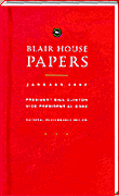 The Blair House Papers