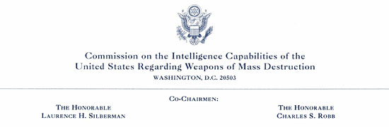Commission on the Intelligence Capabilities of the
United States Regarding Weapons of Mass Destruction
WASHINGTON, D.C. 20503